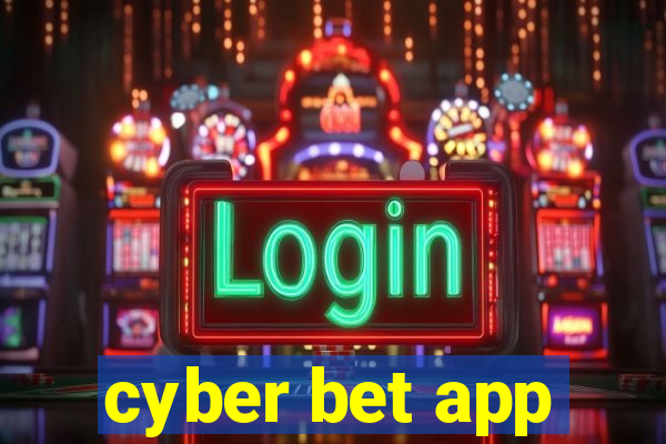 cyber bet app